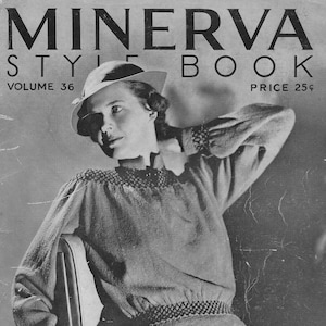 Puede incluir: Portada de revista vintage en blanco y negro, "MINERVA STYLE BOOK". Muestra a una mujer con sombrero y un suéter de punto con adornos decorativos. Se muestra el volumen 36.