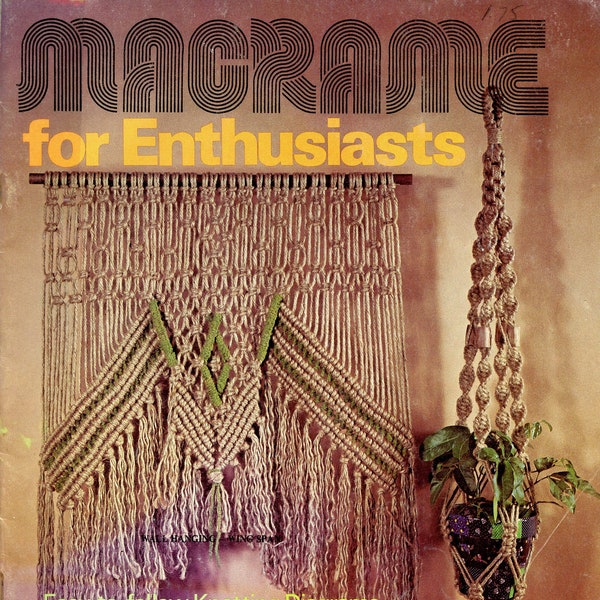 Macramé For Enthusiasts • 1970s Macrame Plant Hanger Pattern Book • 70s Vintage Necklace Pot Hangers Booklet • Macrame Owl Patterns • PDF