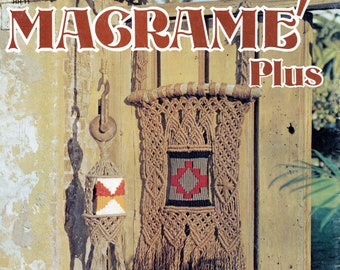 Macramé Plus • 1970s Macrame Plant Hanger Pattern Book • 70s Vintage Necklace Pot Hangers Booklet • Macrame Owl Patterns • PDF