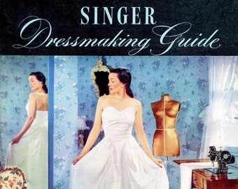Singer Dressmaking Guide Book PDF • 1940s Tailoring Book Tailor Dress Making Draping Sewing Lesson Book 1947 • 40s Vintage Pattern