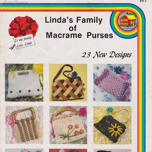May include: A vintage craft book cover featuring 23 new macrame purse designs. The cover is white with a rainbow border and features a red bow, a small schoolhouse illustration, and the title "Linda's Family of Macrame Purses".