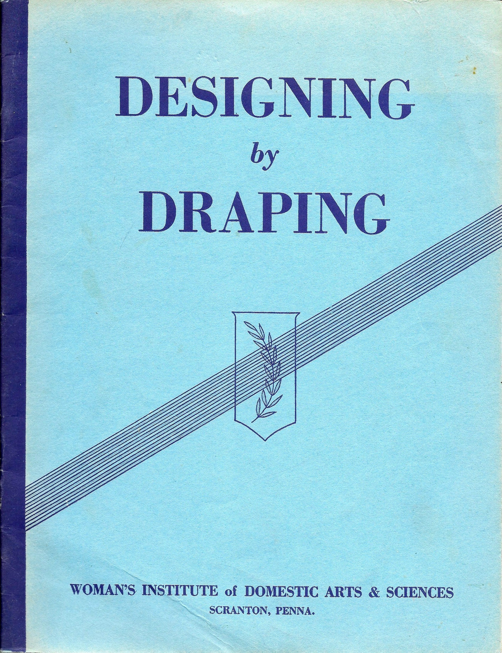 Woman's Institute Sewing Books Editions and More Vintage Library: Designing  by Draping, 1936 – a word is elegy to what it signifies
