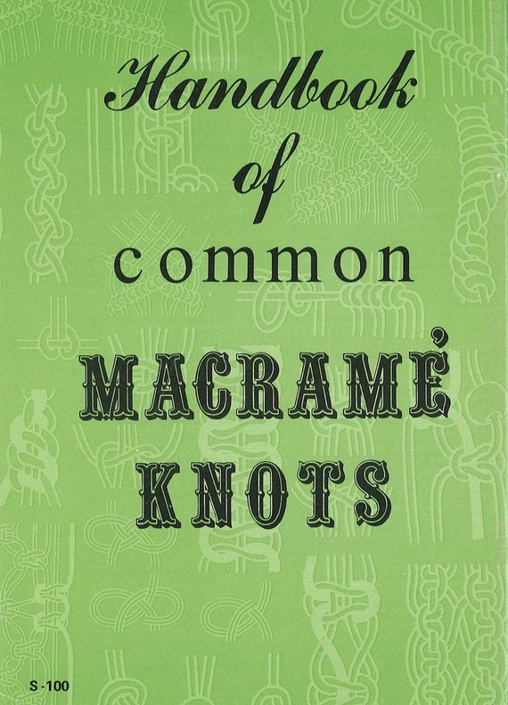 Vintage Macrame Pattern Book PDF • Learn Macrame Knots, Easy Tutorial, Visual Guide