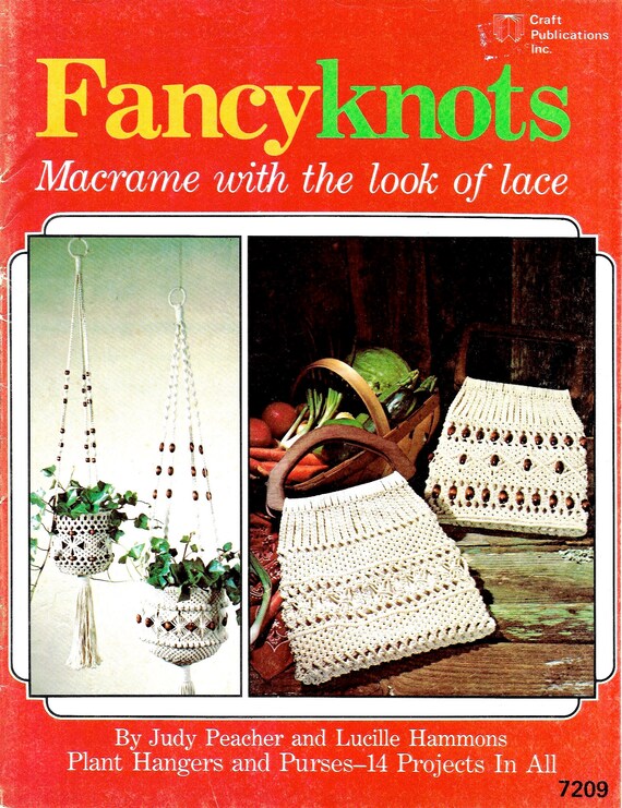 Old Knots New Ideas Book 1970s Southwest Macrame Patterns Purse Wall Art  Macramé Pattern Booklet 70s Vintage Pot Plant Hanger PDF 