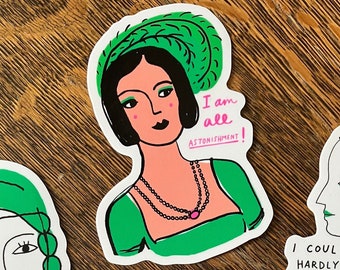 Pride and Prejudice Caroline Bingley Vinyl Die Cut Sticker - 3 inch