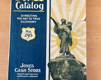1918-1919 Jones' Cash Store Catalog Portland, Oregon