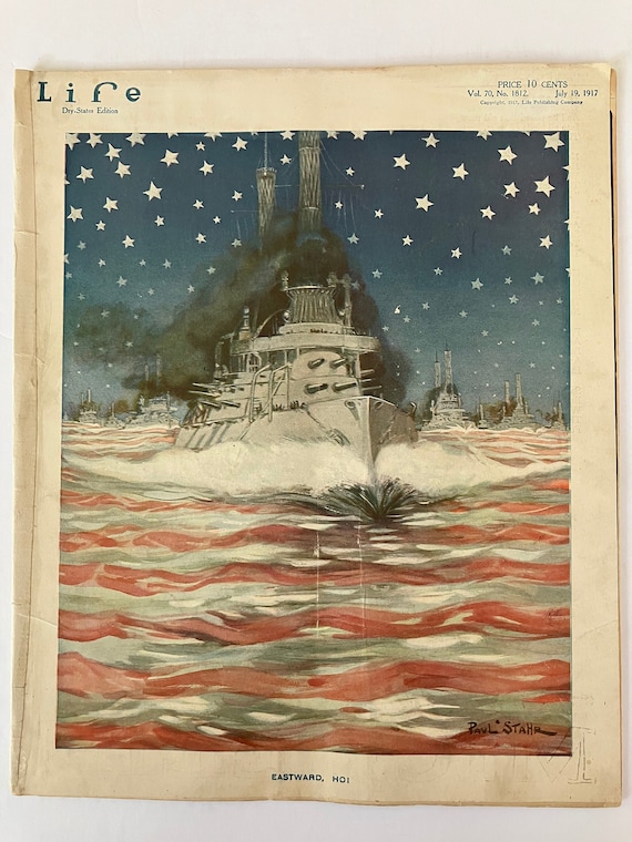 Life Magazine July 19, 1917 Vol. 70. No 1812. "Eastward Ho" Cover.