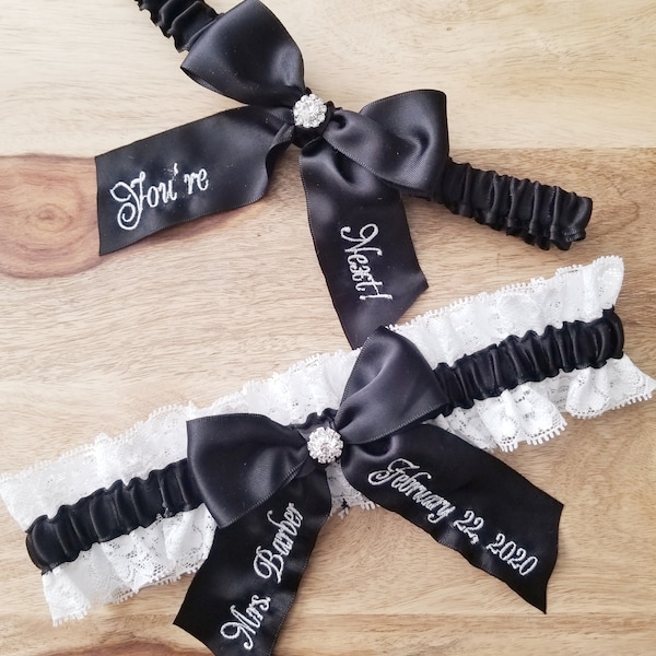 Black Bridal Garter Set With Personalized Embroidery, You're Next Bridal Garter Set In Black, Custom Modern White Lace Bridal Garter