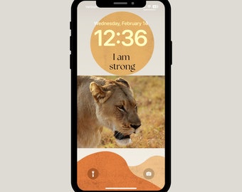 Daily Affirmations ~ Phone Wallpaper ~ I AM STRONG ~ Lioness ~ Spirit Animal