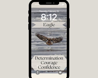 Eagle ~ Phone Wallpaper ~ Spirit Animal ~ Determination ~ Courage ~ Confidence