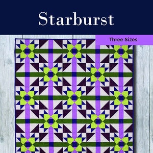 Starburst Quilt Pattern PDF Digital Download Modern Simple Stars Baby Lap/Throw Twin Full/Queen Intermediate Two Blocks image 2