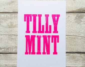 Tilly Mint Letterpress Print / Scouse art /  Liverpool