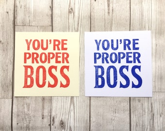 Liverpool Card - Scouse Card - You're Proper Boss - Letterpress print - Greetings Card - Card for Scouser - You're Brilliant Card