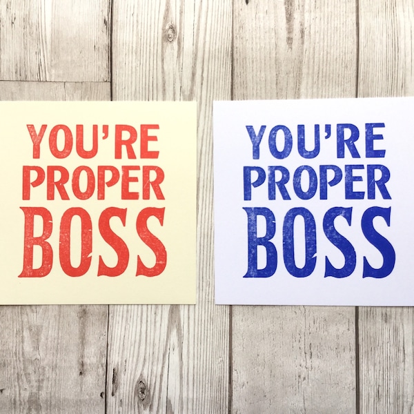 Liverpool Card - Scouse Card - You're Proper Boss - Letterpress print - Greetings Card - Card for Scouser - You're Brilliant Card