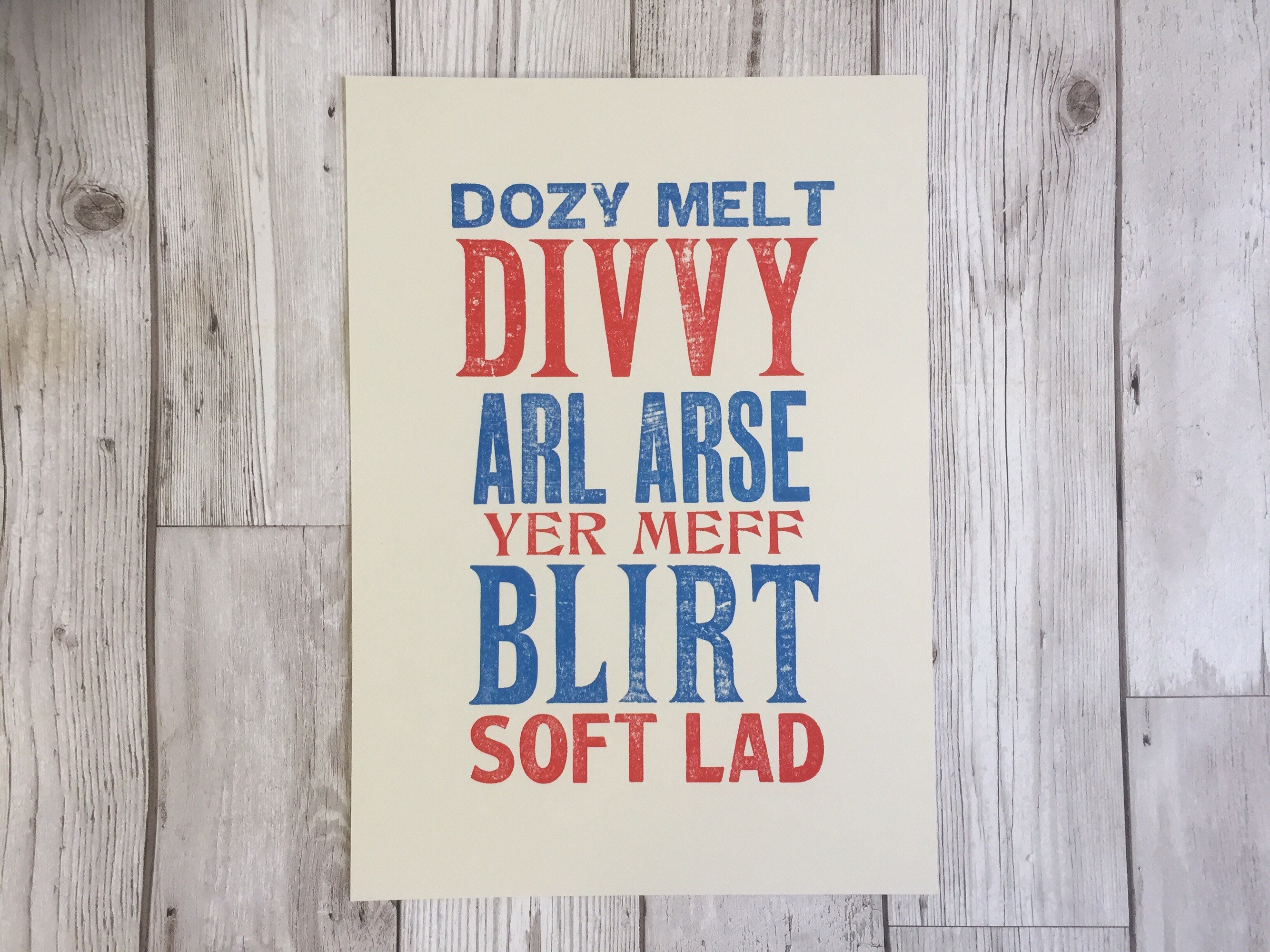 Liverpool Funny Sayings Art Dozy Melt Letterpress Print Etsy