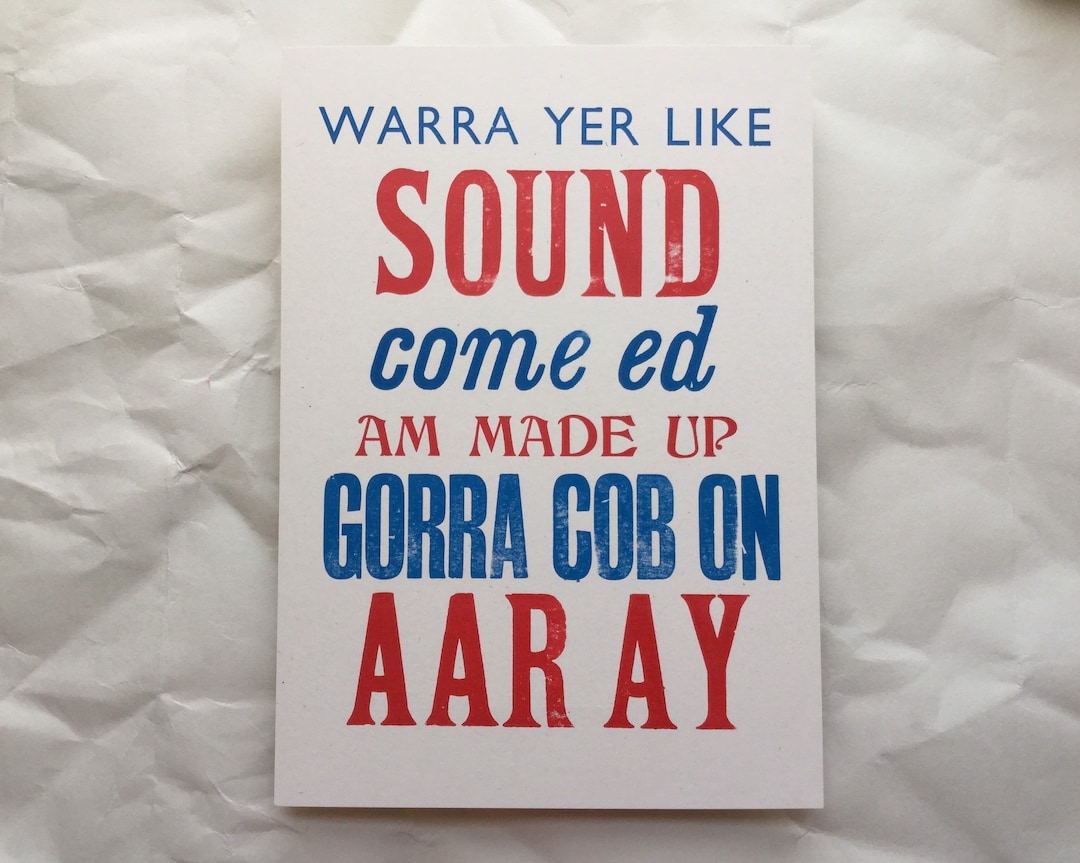 Scouse Sayings Liverpool Print Gift for Scouser Scouse Art Liverpool