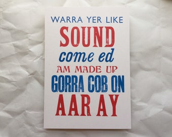 Scouse sayings - liverpool print - gift for Scouser - Scouse art - liverpool gift - funny sayings - liverpool artwork - liverpool art