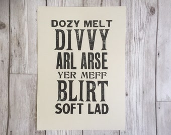 Scouse Sayings Letterpress Print, Liverpool Art (A4)