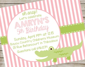 May include: Pink and green striped invitation with a green alligator illustration. The invitation reads "oh snap! Let's celebrate AMRYN'S 5th Birthday. Sunday, April 19th at 12:15 Bayou Country Children's Museum 211 Rue Betancourt in Thibodaux Questions call 696.1234"