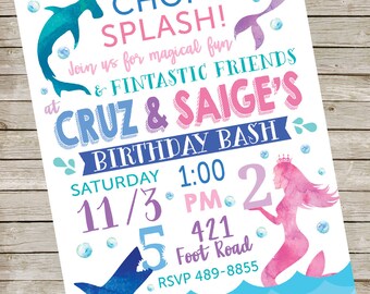 May include: A colourful birthday party invitation featuring a watercolour illustration of a shark and a mermaid. The invitation reads "CHOMP! SPLASH! Join us for magical fun & FINTASTIC FRIENDS at CRUZ & SAIGE'S BIRTHDAY BASH" with the date and time of the party: "SATURDAY 11/3 1:00 PM". The address is "421 Foot Road" and the RSVP number is "489-8855".
