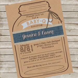 May include: A rustic brown paper baby shower invitation with a mason jar design. The invitation says "Please join us for a Baby-Q honoring Jessica & Casey" and includes the date, time, and location of the event.