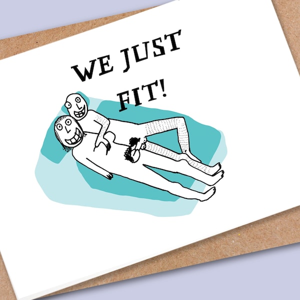 Funny Naughty Valentine's Card for Boyfriend, Girlfriend, Husband, Wife -  WE JUST FIT!