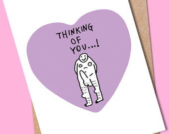 Funny Rude Valentine's Card: Thinking of You!