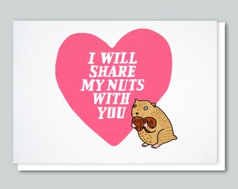 Funny Valentine Card, Naughty Valentine's Card, Valentine's Love, Valentine's Gift, Cute, Rude, Naughty, Cheeky, Romantic -  SHARE MY NUTS