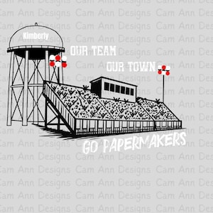 May include: Black and white illustration featuring a water tower and stadium seating. The text reads "Kimberly", "OUR TEAM", "OUR TOWN", and "GO PAPERMAKERS". Red and white accents are present.