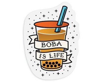 Boba is Life Sticker - water bottle sticker