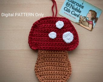 Mushroom Gift Card Holder / Ornament - Crochet PATTERN Only