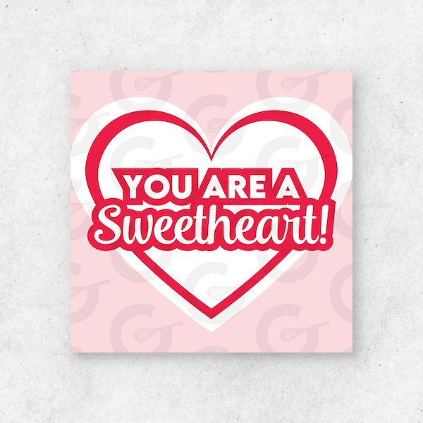 Pre-Printed (Set of 12) You are a Sweetheart Tag - Valentine's Day Cookie Printable