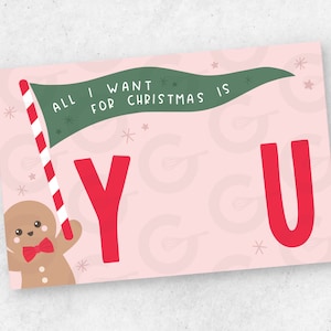 Tudo que eu quero para o Natal... - Cartão de biscoitos para impressão - 6" x 4" (pronto para imprimir e cortar)