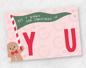 All I Want for Christmas... - Cookie Card Printable- 6" x 4" (Ready to Print & Cut)