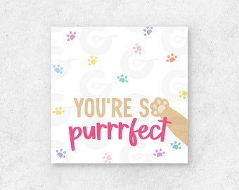 2" TAG - You're So Purrrfect- Valentine's Day Cookie Printable