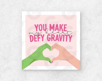 You Make My Heart Defy Gravity