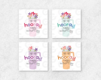 2" Sip Sip Hooray Tags (4 COLORS) - Mother's Day Cookie Tag Printable - Ready for cutting 20/page (5ea color)