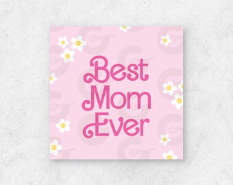 2" Tags - Best Mom Ever - Mother's Day Cookie Tag Printable