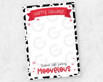 Happy Holidays - Thanks for being MOOVELOUS Cookie Card