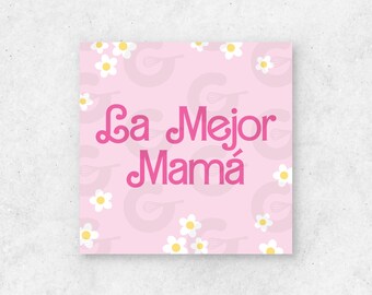 2" Tags - La Mejor Mamá - Mother's Day Cookie Tag Printable