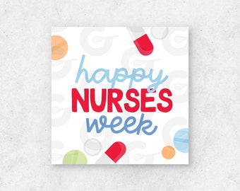 2" TAG - Happy Nurses Week - Nurse Appreciation Cookie Printable