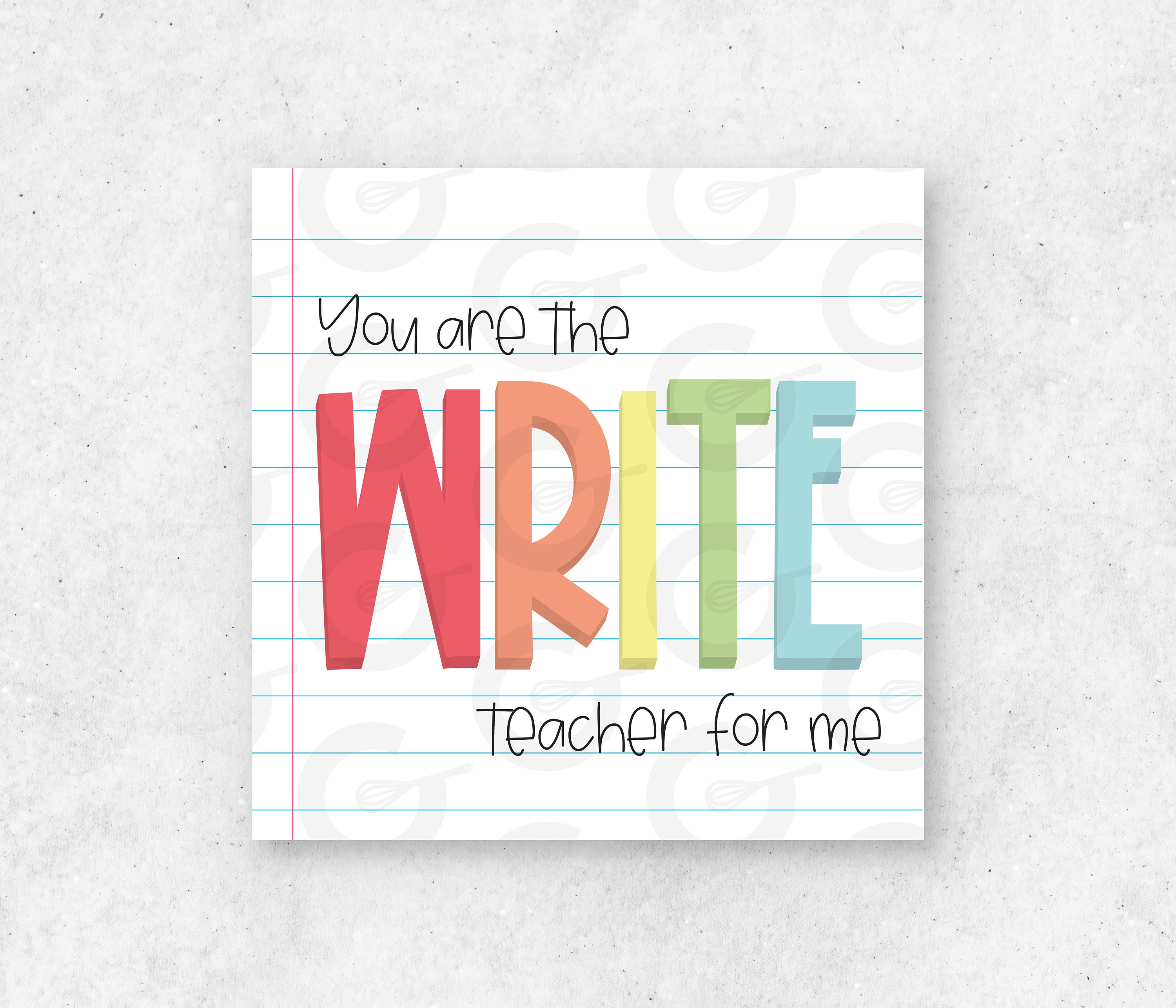 Teacher Appreciation Printable Gift Tags, Write Teacher for Me Teachers  Appreciation Week Day School Staff Faculty Markers Pens Highlighters 