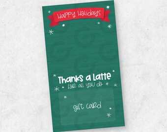 Happy Holidays - Thanks a Latte Gift Card Backer - 4.5in x 7.5in Cookie Printable