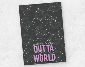 3.5" x 5" CARD - You're Outta this World - Valentine's Day Cookie Printable