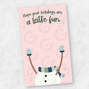 4,5" x 7,5" Latte Fun Holidays/Snowman- Cookie Gift Card e Cookie Backer para impressão (pronto para imprimir e cortar)