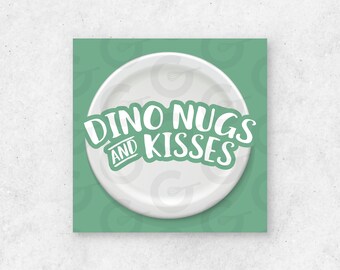 2" TAG - Dino Nugs & Kisses - Valentine's Day Cookie Printable