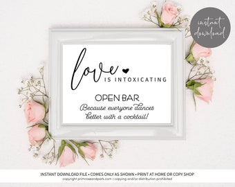 Open Bar Sign • Love is Intoxicating sign • Bar Sign Printable • Instant Download