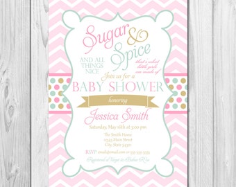 Sugar & Spice Baby Shower Invitation - Little Girl Baby Shower - Chevron Stripes and Polka Dots - Pink Mint and Gold - DIY - Printable