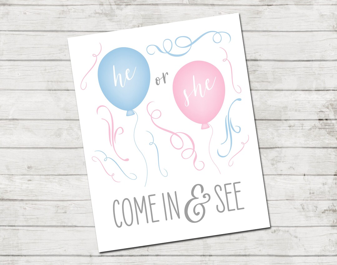 He or She Welcome Sign Gender Reveal Printable He or She Come in and ...