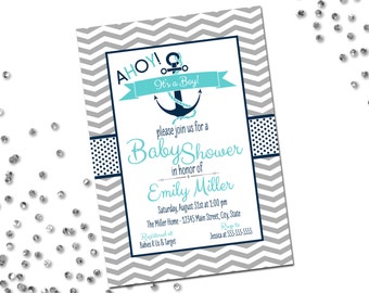 Nautical Baby Shower Invitation - Ahoy Its A Boy - Navy and Aqua - Chevron Stripes - Printable